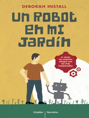 cover image of Un robot en mi jardín